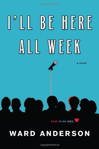 Ward Anderson/I'll Be Here All Week